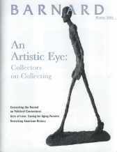 Barnard College Alumnae Magazine - Winter 2004, Cover: Alberto Giacometti, 'Walking Man I,' 1960, Bronze.  Collection of Samuel and Ronnie Heyman, New York (cover: Vagelos Alumnae Center,<br />Barnard College)